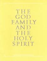 The God Family and the Holy Spirit – Ambassador College Production ...