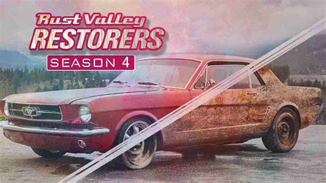 Rust Valley Restorers Season 4: Release Date and Where to Watch - CarTvShows