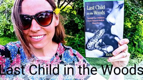 "Last Child in the Woods" By Richard Louv -- Book review. - YouTube