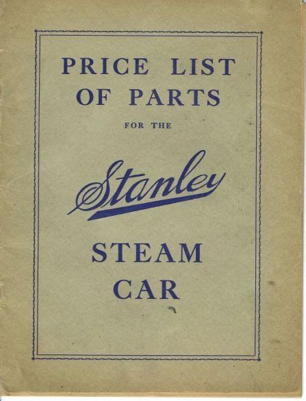 700 Price List of Parts for the Stanley Steam Car - Original | Vintage ...