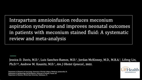 13 - Intrapartum amnioinfusion reduces meconium aspiration syndrome and improves neonatal ...