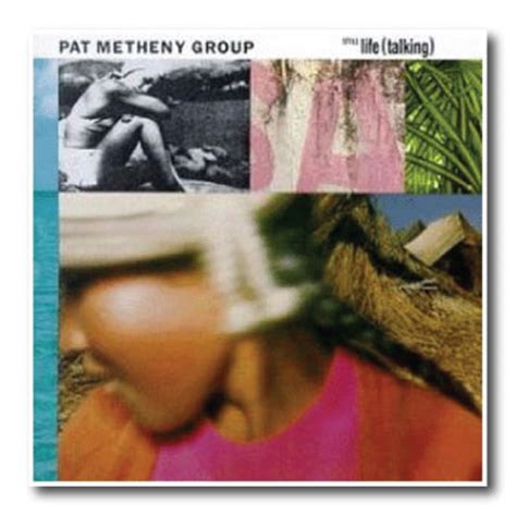 Classic Album Pat Metheny Still Life Talking Review