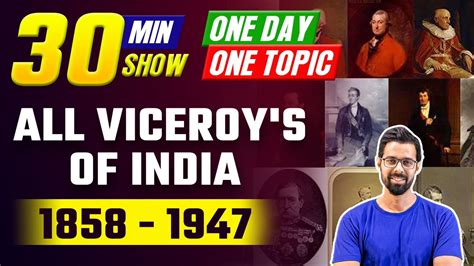 All Viceroy's of India 1858-1947 Part 2 | Modern History | One Day One ...