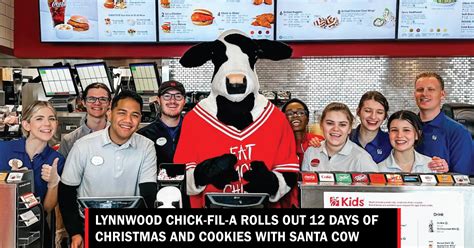 Lynnwood Chick-Fil-A rolls out 12 Days of Christmas and Cookies with Santa Cow - Lynnwood Times