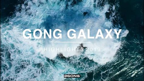 GONG GALAXY 2019 HIGHLIGHTS - YouTube