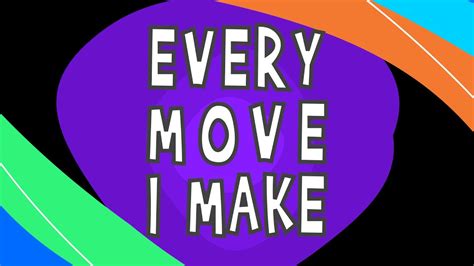 Every Move I Make - preview - YouTube