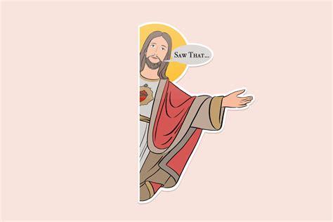 Jesus I Saw That Meme Sticker Jesus Meme Jesus Sticker | Etsy