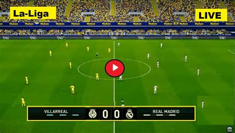 Live Spanish Football - Villarreal vs Real Madrid (VIL vs RMA) - Spain Laliga 2023 - H2H, Lineup ...