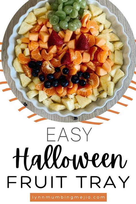 Easy Halloween Fruit Tray - Pumpkin Shaped | Lynn Mumbing Mejia ...