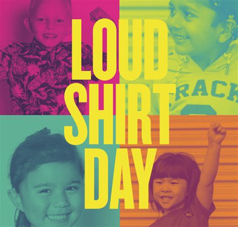 Dress Up to Help Out Loud Shirt Day 2019