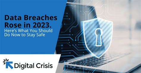 Data Breaches Rose In 2023. Here’s What You Should Do Now To Stay Safe