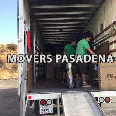 Movers Pasadena CA | Moving Companies Pasadena | Pasadena Movers