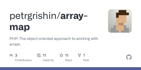 GitHub - petrgrishin/array-map: PHP. The object oriented approach to ...