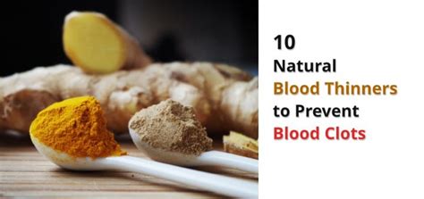 Natural Blood Thinners: 10 Foods That Help Prevent Blood Clots