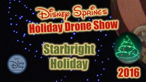 Disney Springs Starbright Holiday | Holiday Drone Show | Walt Disney World | Christmas Drone ...