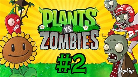 Let´s Play Plants vs. Zombies #2 - Unser Zombatar - YouTube