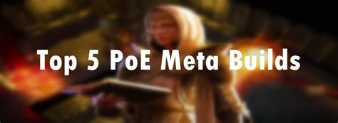 PoE 3.20 Builds: Top 5 Meta Builds | MmoGah: The Most Trustworthy ...