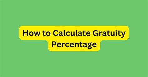 How to Calculate Gratuity Percentage – OG Calculator