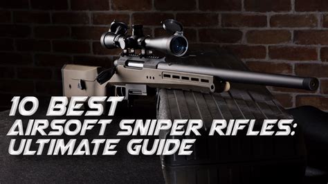 Best Airsoft Sniper Rifles | 2024 Ultimate Guide | Redwolf Airsoft