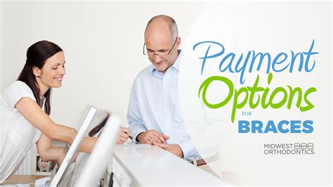 Payment Options for Braces | Midwest Orthodontics Center