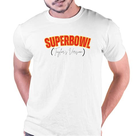 Taylor Swift Super Bowl Taylor's Version Shirt - Shibtee Clothing