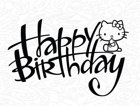 Hello Kitty Cake topper svg Happy Birthday svg Birthday svg | Etsy