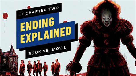 It Chapter Two - Ending Explained and Book to Movie Differences - YouTube