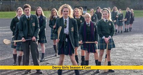 Derry Girls Season 4 Release Date, Cast, Plot, & Updates..