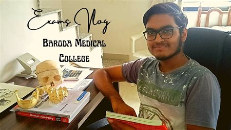 Baroda Medical College : Exams Vlog || MBBS Exams at Baroda Medical College || BMC Vlogs - YouTube