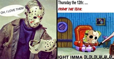 Jason Comes This Day: 25 Friday The 13th Memes And Tweets