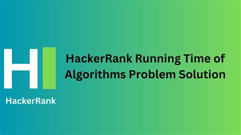 HackerRank Running Time of Algorithms Solution - TheCScience