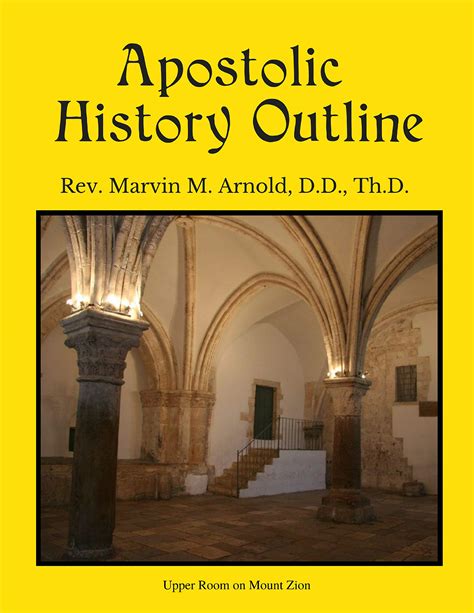 Apostolic History Outline: The History and Theology of Oneness Christian Pentecostalism by ...