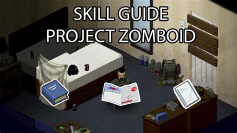 SKILL GUIDE FOR PROJECT ZOMBOID 41.78 - YouTube