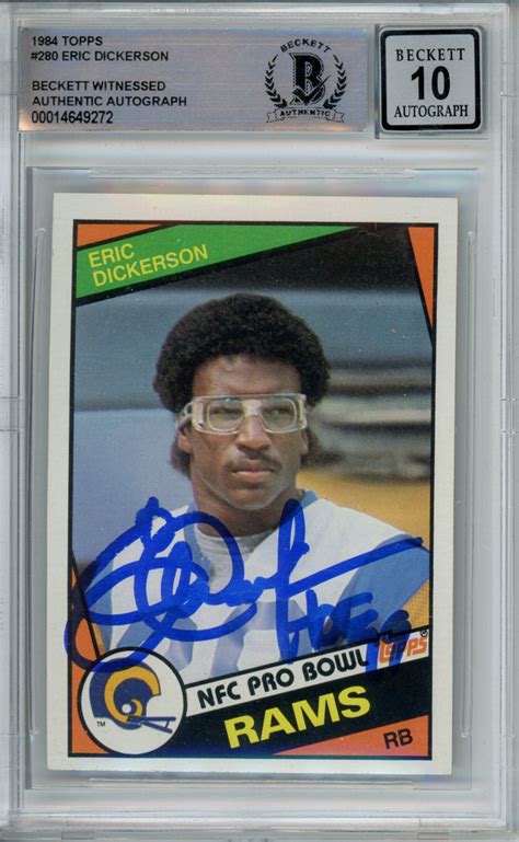 Eric Dickerson Autographed 1984 Topps #280 Rookie Card HOF Beckett Slab – Denver Autographs