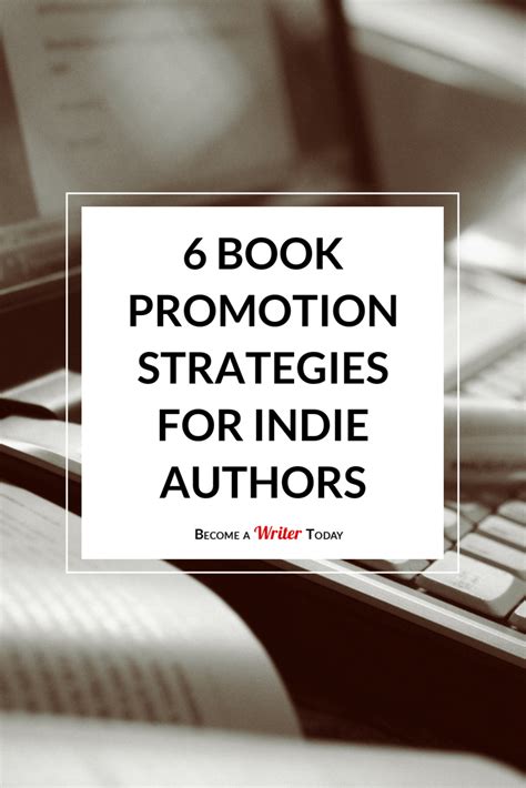 6 Book Promotion Strategies For Indie Authors | Promote book, Promotion ...