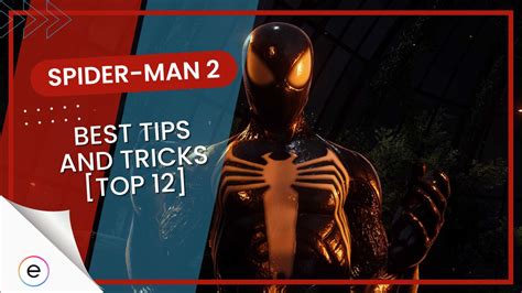 Spider-Man 2: Our BEST Tips And Tricks [Top 12] - eXputer.com