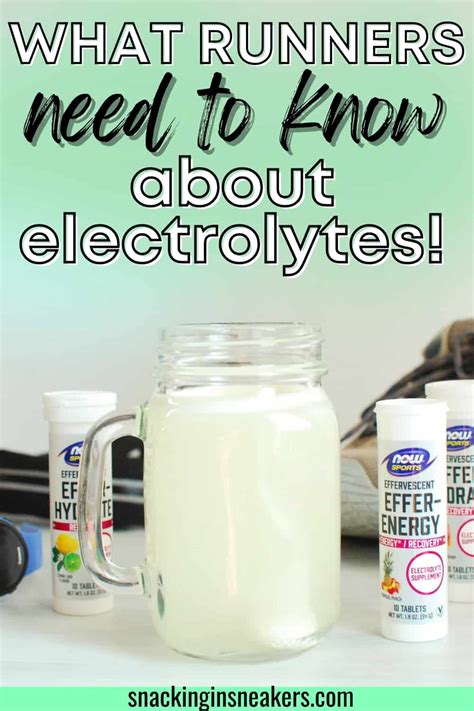 Electrolytes for Runners: Your Ultimate Guide! - Snacking in Sneakers