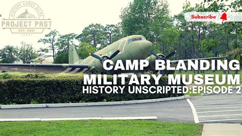 Camp Blanding Military Museum | German POW Compound | WW2 relics | Project Past History ...