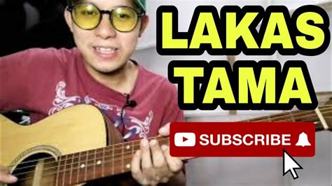 LAKAS TAMA by SIAKOL Chords Guitar Tutorial - YouTube