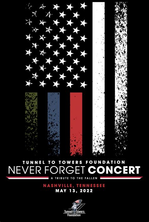 Tunnel to Towers' Never Forget Concert in Nashville - Tunnel to Towers Foundation