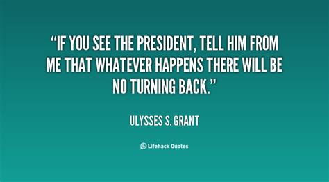 President Grant Quotes. QuotesGram