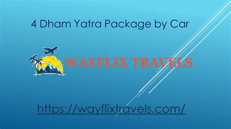 4 Dham Yatra Package by Car by Travellingservices - Issuu