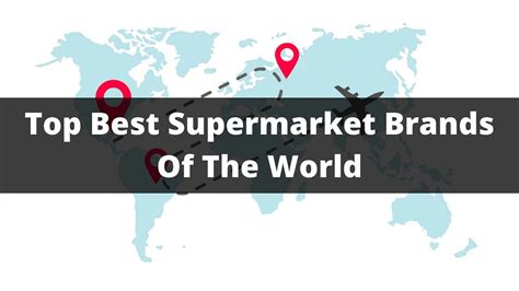 Top Best Supermarket Brands Of The World | by Triphippies Travel Blog ...