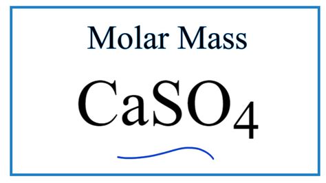 Molar Mass / Molecular Weight of CaSO4: Calcium sulfate - YouTube