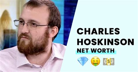 Charles Hoskinson's Net Worth - How Rich is He?