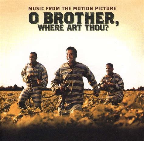 Various Artists, "O Brother, Where Art Thou?" (soundtrack, 2000) | Brother where art thou, Art ...