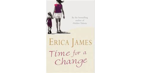 Time for a Change by Erica James — Reviews, Discussion, Bookclubs, Lists