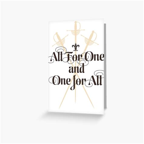 "All For One and One For All! " Greeting Card for Sale by cathelms | Redbubble