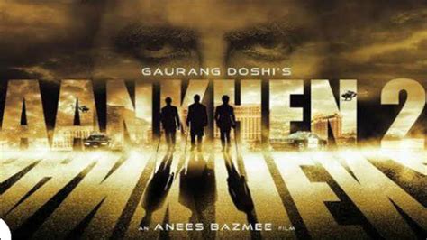 Aankhen 2 Movie Cast: Amitabh Bachchan Teams Up With Sidharth Malhotra ...