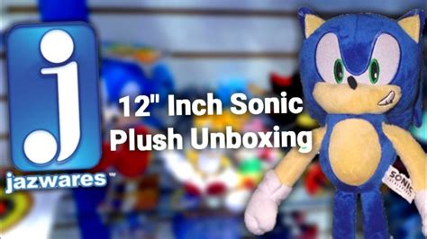 Jazwares 12" Inch Sonic - Plush Unboxing - YouTube